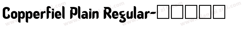 Copperfiel Plain Regular字体转换